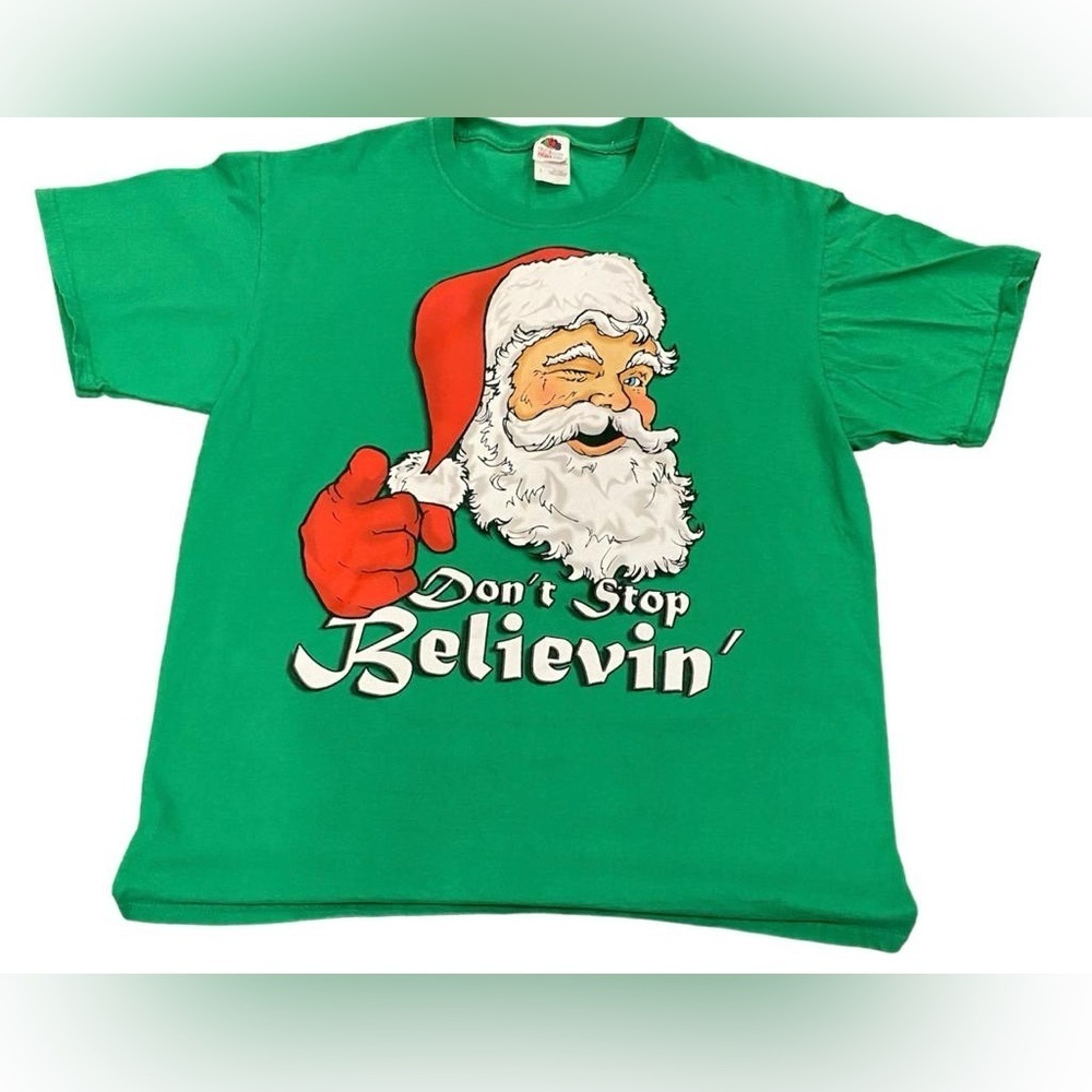 CHRISTMAS SANTA CLAUS ‘Don’t stop believin’ Green Graphic T Shirt in Large